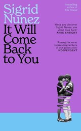 It Will Come Back to You - Sigrid Nunez - 9780349020600