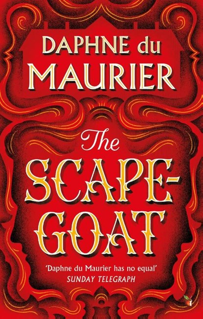 The Scapegoat, Daphne du Maurier - Paperback - 9780349020754