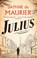 Julius, Daphne du Maurier - Paperback - 9780349020785