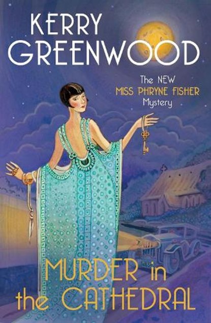 Murder in the Cathedral, Kerry Greenwood - Paperback - 9780349021225