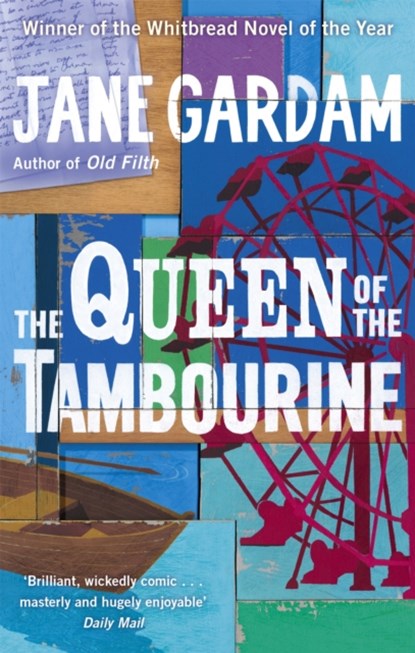 The Queen Of The Tambourine, Jane Gardam - Paperback - 9780349102269