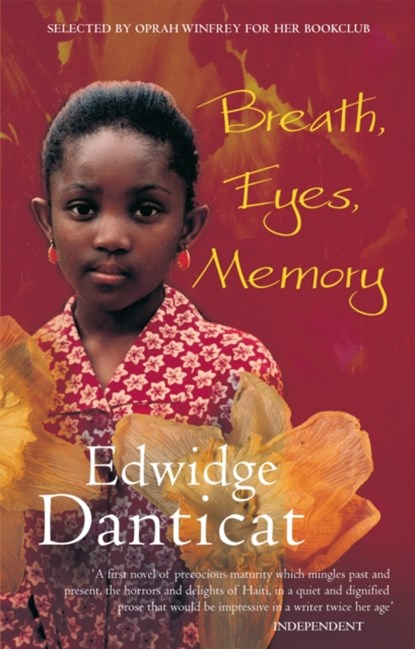 Breath, Eyes, Memory, Edwidge Danticat - Paperback - 9780349106823