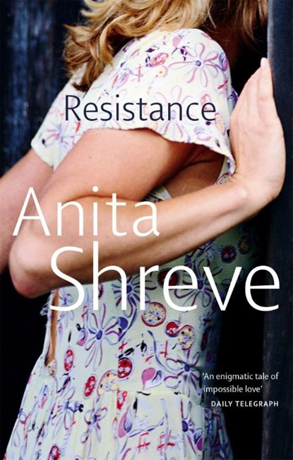 Resistance, Anita Shreve - Paperback - 9780349107288