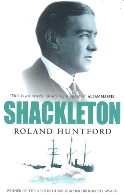 Shackleton, Roland Huntford - Paperback - 9780349107448