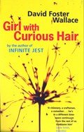 Girl With Curious Hair | David Foster Wallace | 