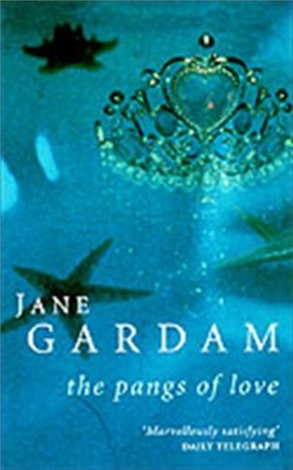 The Pangs Of Love, Jane Gardam - Paperback - 9780349114040