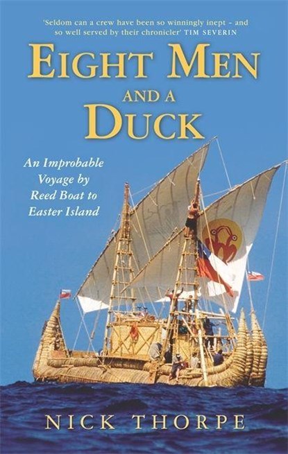 Eight Men And A Duck, Nick Thorpe - Paperback - 9780349114545