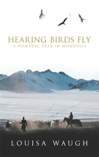 Hearing Birds Fly | Louisa Waugh | 