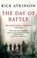 The Day Of Battle, Rick Atkinson - Paperback - 9780349116358