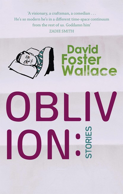 Oblivion: Stories, David Foster Wallace - Paperback - 9780349116495