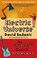 Electric Universe, David Bodanis - Paperback - 9780349117669