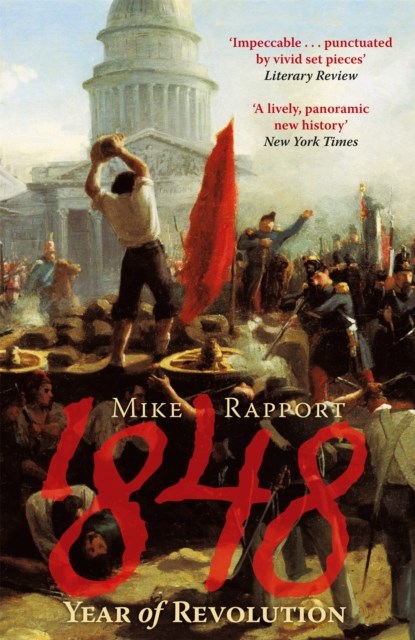 1848: Year Of Revolution, x Mike Rapport - Paperback - 9780349118642