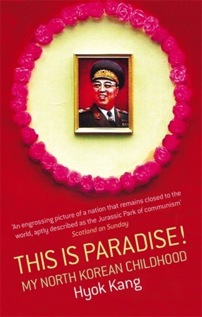 This Is Paradise!, Hyok Kang - Paperback - 9780349118659