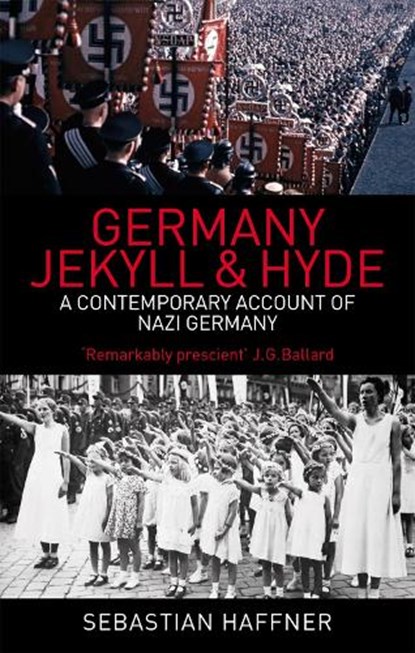 Germany: Jekyll And Hyde, Sebastian Haffner - Paperback - 9780349118895
