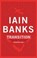 Transition, Iain Banks - Paperback - 9780349119274