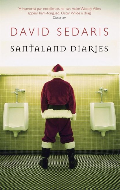 Santaland Diaries, David Sedaris - Paperback - 9780349119755
