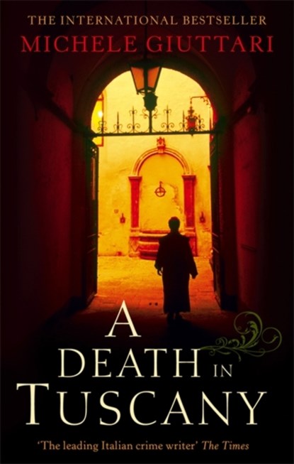 A Death In Tuscany, Michele Giuttari - Paperback - 9780349120089