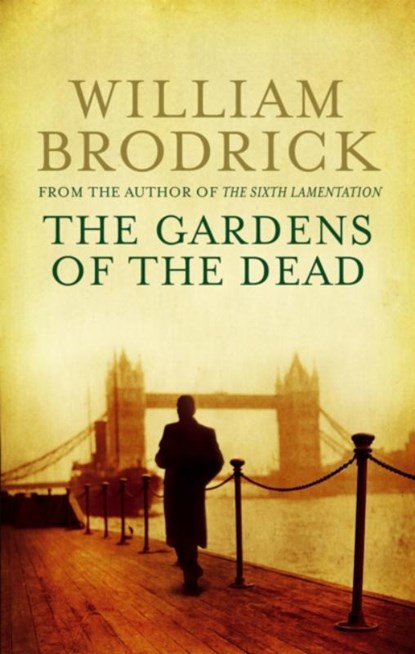 The Gardens Of The Dead, William Brodrick - Paperback - 9780349121123