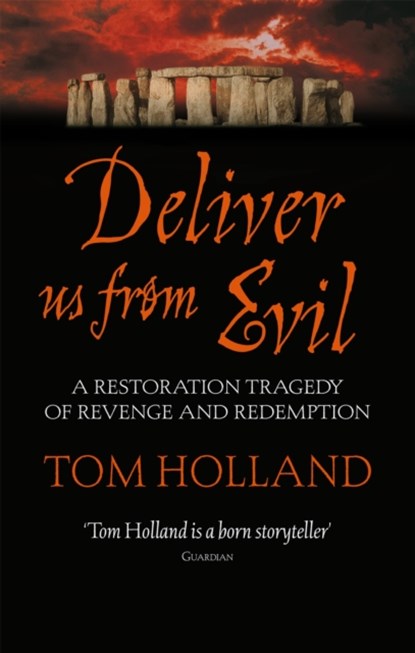 Deliver Us From Evil, Tom Holland - Paperback - 9780349121673