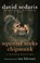 Squirrel Seeks Chipmunk, David Sedaris - Paperback - 9780349121932