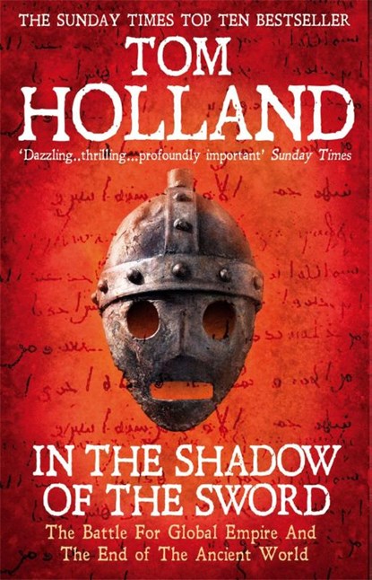 In The Shadow Of The Sword, Tom Holland - Paperback - 9780349122359
