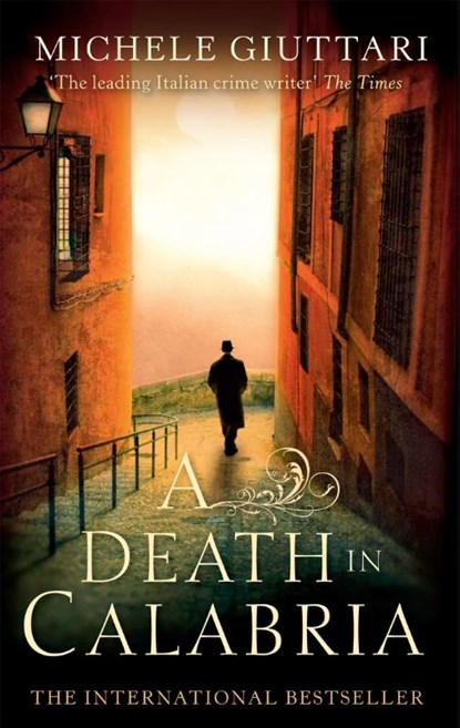 A Death In Calabria, Michele Giuttari - Paperback - 9780349123097