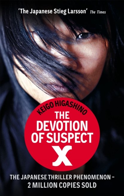 The Devotion Of Suspect X, Keigo Higashino - Paperback - 9780349123745