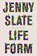 Lifeform, Jenny Slate - Paperback - 9780349127491