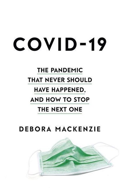 COVID-19, Debora MacKenzie - Paperback - 9780349128368