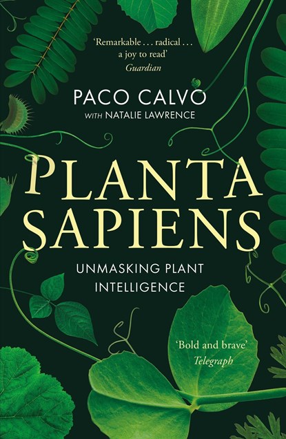 Planta Sapiens, Paco Calvo ; Natalie Lawrence - Paperback - 9780349128436