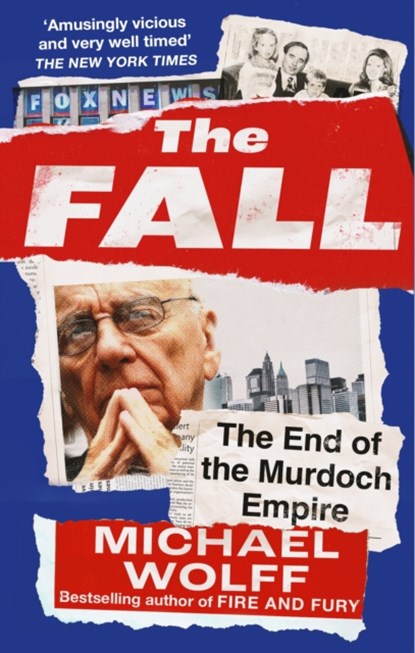 The Fall, Michael Wolff - Paperback - 9780349128825