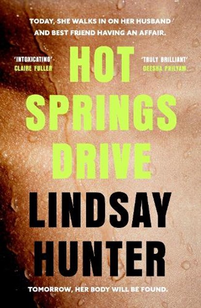 Hot Springs Drive, Lindsay Hunter - Gebonden - 9780349130743
