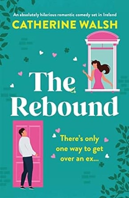 The Rebound, Catherine Walsh - Paperback - 9780349132822
