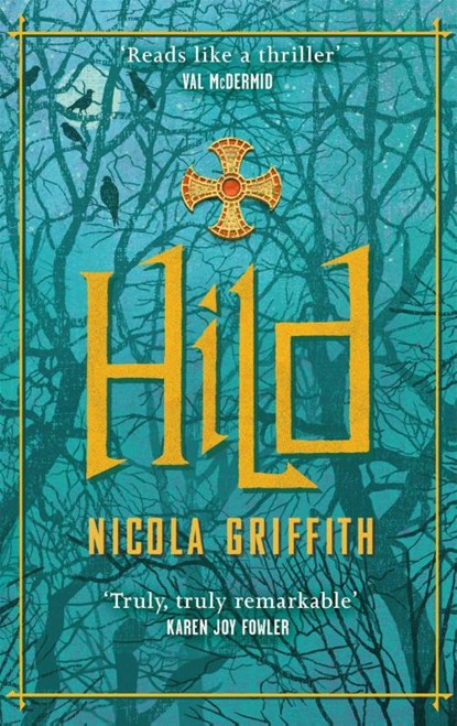 Hild, Nicola Griffith - Paperback - 9780349134239