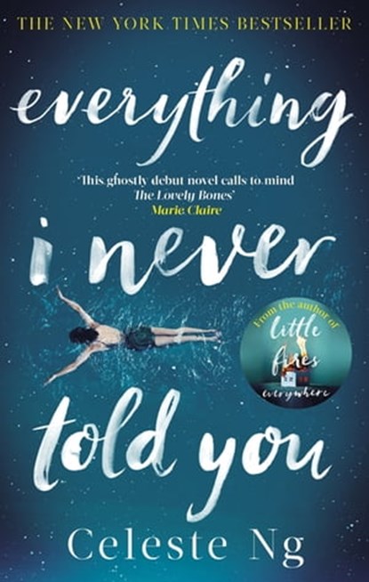 Everything I Never Told You, Celeste Ng - Ebook - 9780349134291