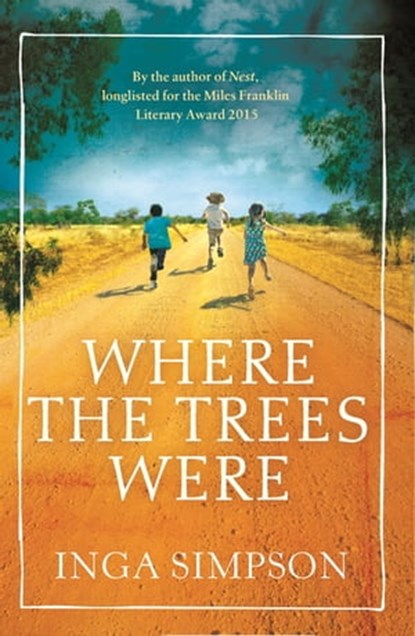 Where the Trees Were, Inga Simpson - Ebook - 9780349134420