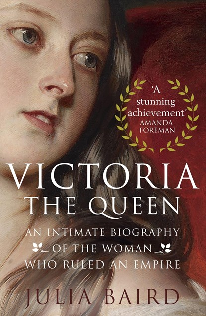 Victoria: The Queen, Julia Baird - Paperback - 9780349134505