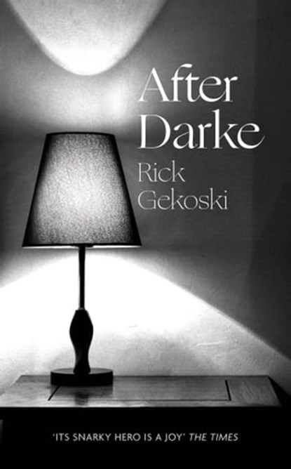 After Darke, Rick Gekoski - Ebook - 9780349134918