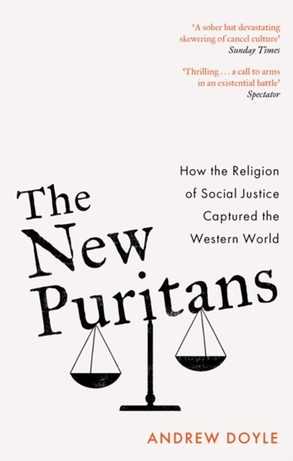 The New Puritans, Andrew Doyle - Paperback - 9780349135304