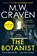 The Botanist, M. W. Craven - Paperback - 9780349135533