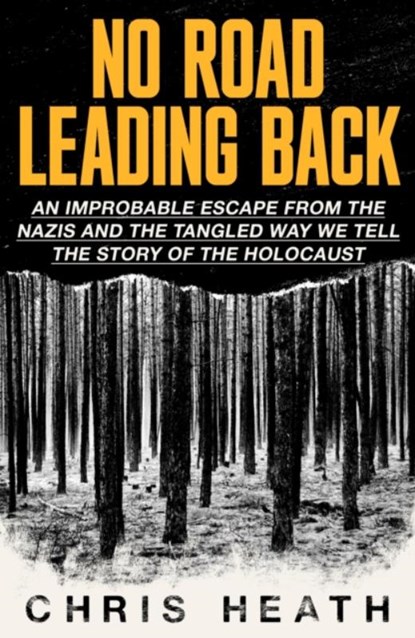 No Road Leading Back, Chris Heath - Paperback - 9780349136295