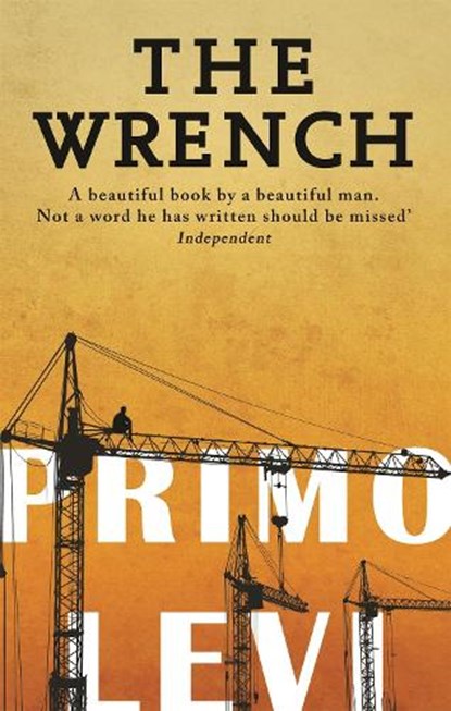 The Wrench, Primo Levi - Paperback - 9780349138633