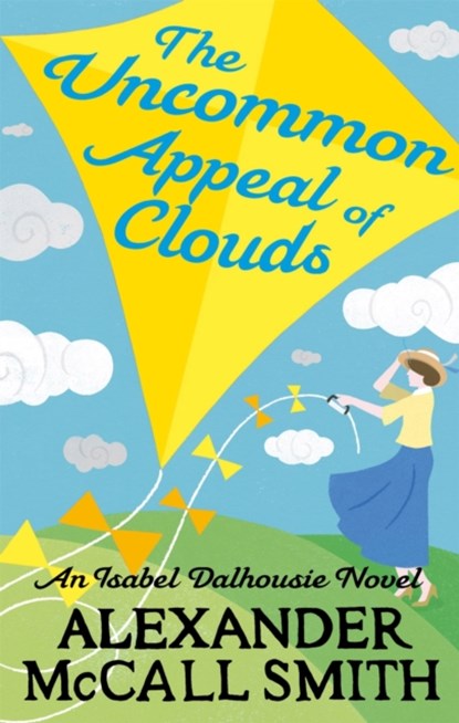 The Uncommon Appeal of Clouds, Alexander McCall Smith - Paperback - 9780349138763