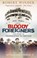 Bloody Foreigners, Robert Winder - Paperback - 9780349138800