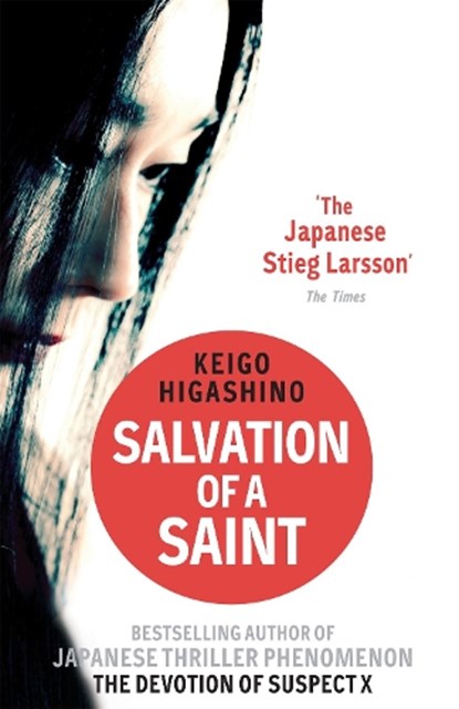 Salvation of a Saint, Keigo Higashino - Paperback - 9780349138817