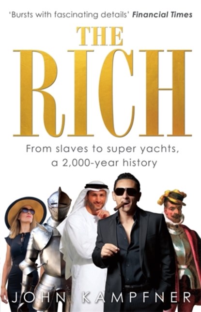The Rich, John (Editor) Kampfner - Paperback - 9780349139081