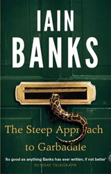 The Steep Approach To Garbadale - Iain Banks - 9780349139142
