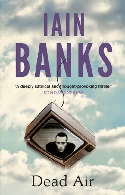 Dead Air, Iain Banks - Paperback - 9780349139241