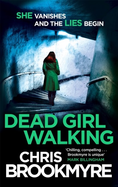 Dead Girl Walking, Chris Brookmyre - Paperback - 9780349140247