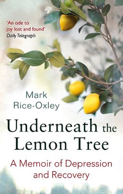 Underneath the Lemon Tree, RICE-OXLEY,  Mark - Paperback - 9780349140308